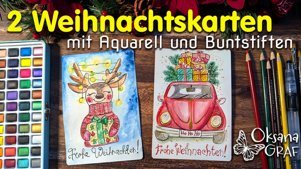 weihnachtskarte mit Aquarell und Buntstiften leicht und einfach mit Vorlagen Video-Tutorial
